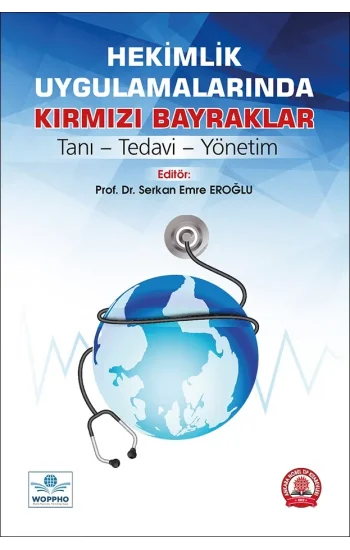 Hekimlik Uygulamalarında Kırmızı Bayraklar