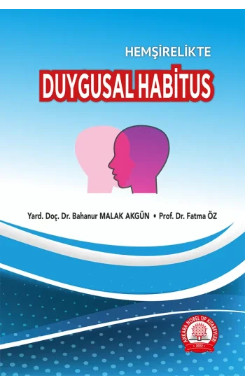Hemşirelikte Duygusal Habitus