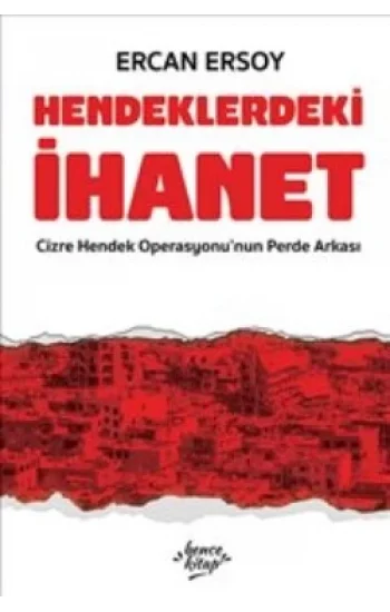 Hendeklerdeki İhanet