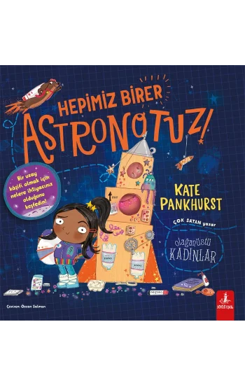 Hepimiz Birer Astronotuz!