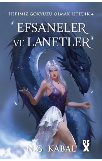 Hepimiz Gökyüzü Olmak İstedik  4:  Efsaneler Ve Lanetler - SC