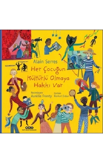 Her Çocuğun Kültürlü Olmaya Hakkı Var