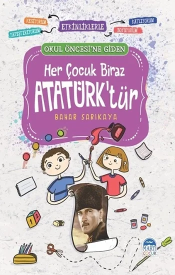 Her Çocuk Biraz Atatürktür - Okul Öncesi