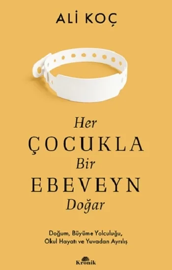 Her Çocukla Bir Ebeveyn Doğar