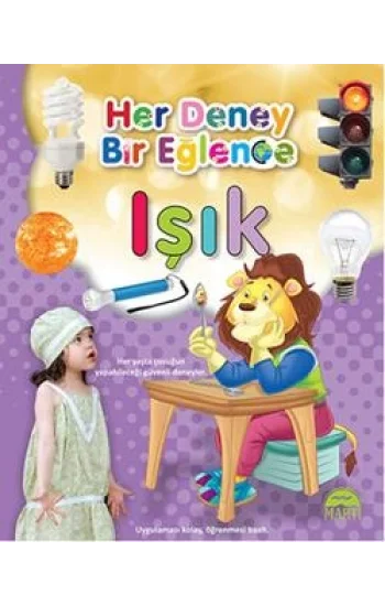 Her Deney Bir Eğlence - Işık