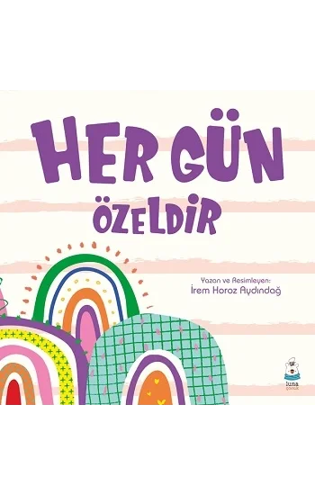 Her Gün Özeldir