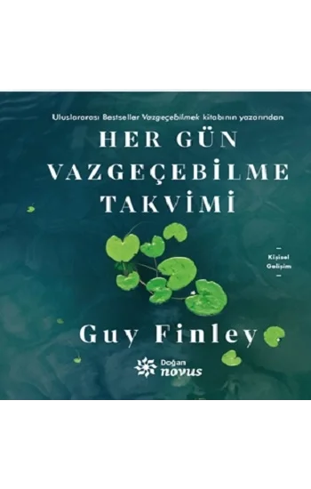 Her Gün Vazgeçebilme Takvimi (Ciltli)
