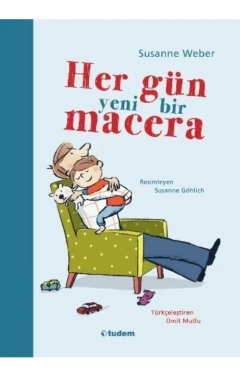 Her Gün Yeni Bir Macera
