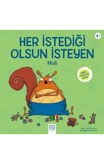 Her İstediği Olsun İsteyen Moli