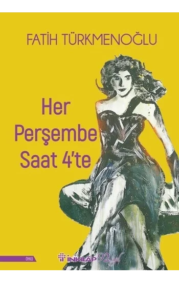 Her Perşembe Saat 4te