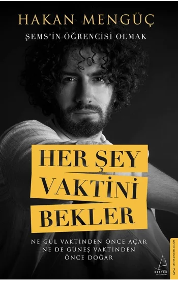 Her Şey Vaktini Bekler