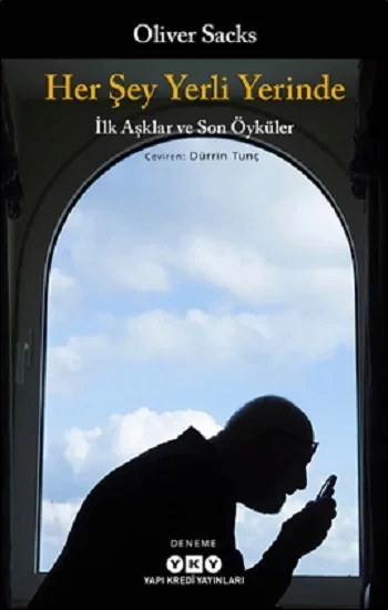 Her Şey Yerli Yerinde – İlk Aşklar ve Son Öyküler