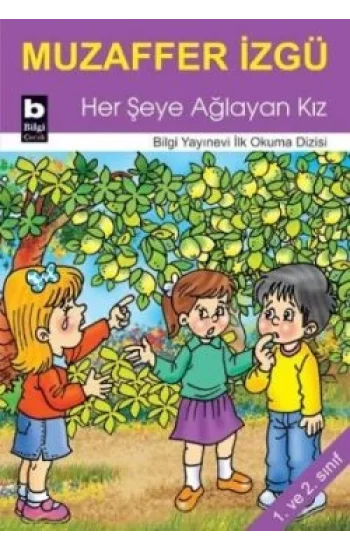 Her Şeye Ağlayan Kız