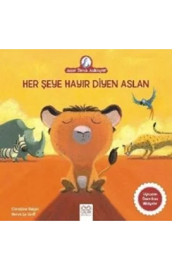 Her Şeye Hayır Diyen Aslan