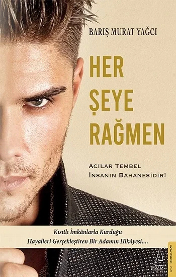Her Şeye Rağmen
