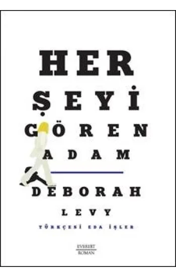 Her Şeyi Gören Adam
