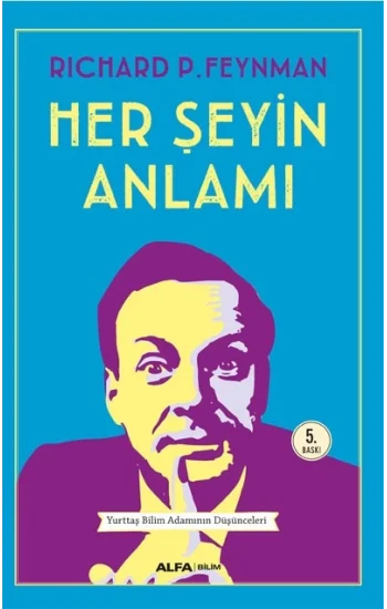 Her Şeyin Anlamı