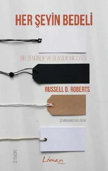 Her Şeyin Bedeli - Bir Zenginlik ve Olasılık Hikayesi