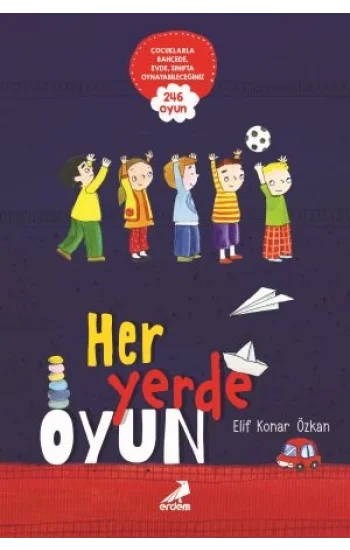 Her Yerde Oyun