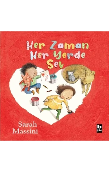 Her Zaman Her Yerde Sev