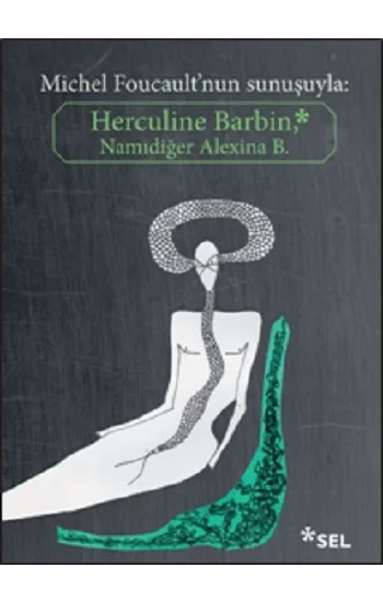 Herculine Barbin Namıdiğer Alexina B.