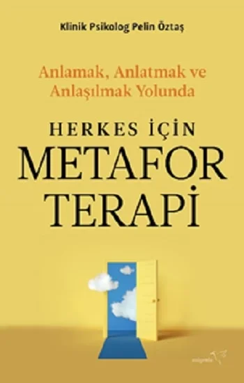Herkes İçin Metafor Terapi