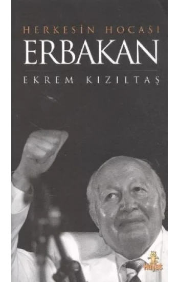 Herkesin Hocası Erbakan