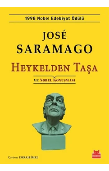 Heykelden Taşa ve Nobel Konuşması