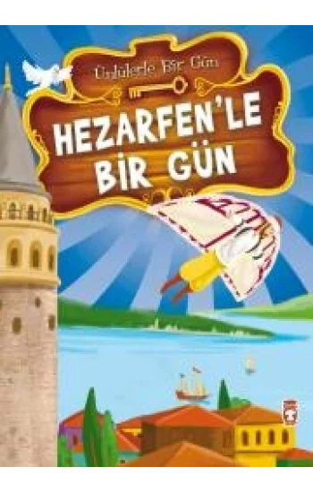 Hezarfen’le Bir Gün