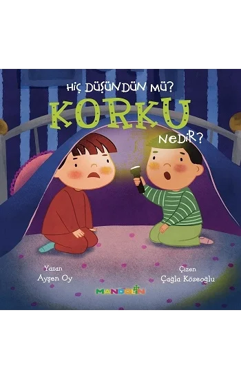 Hiç Düşündün Mü? Korku Nedir?