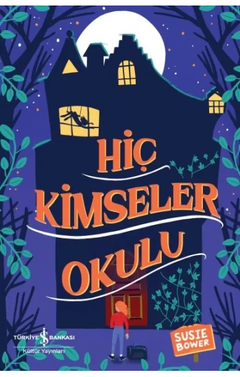Hiç Kimseler Okulu