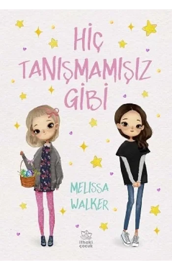 Hiç Tanışmamışız Gibi