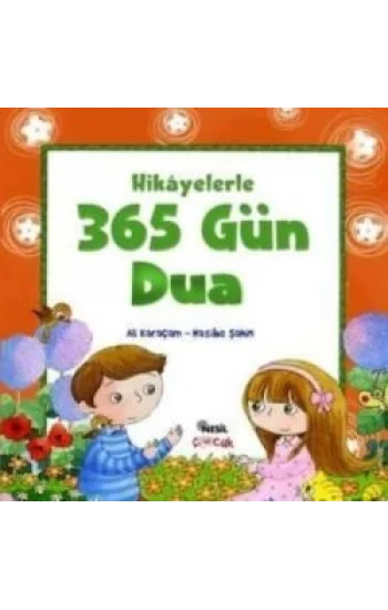 Hikayelerle 365 Gün Dua