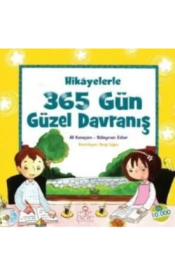 Hikayelerle 365 Gün Güzel Davranış