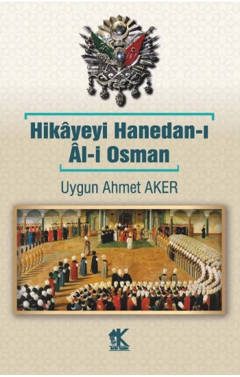 Hikâyeyi Hanedan-ı Âl-i Osman