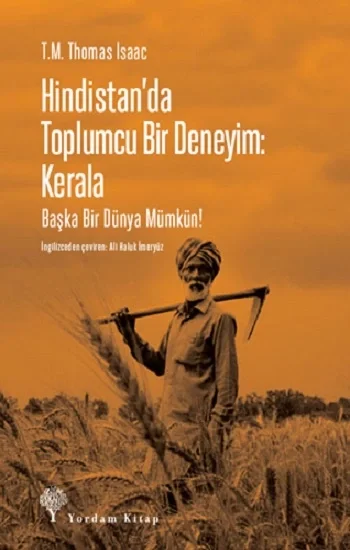 Hindistanda Toplumcu Bir Deneyim: Kerala