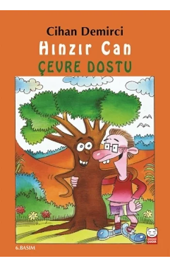 Hınzır Can - Çevre Dostu