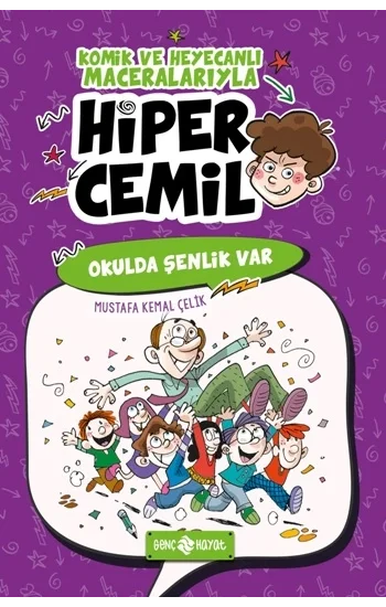Hiper Cemil 4 - Okulda Şenlik Var