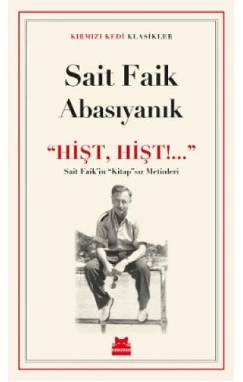 Hişt, Hişt!...