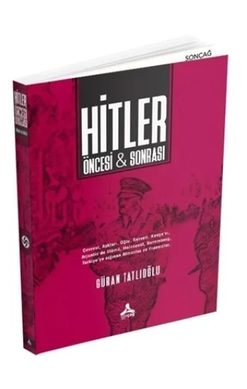 Hitler Öncesi ve Sonrası