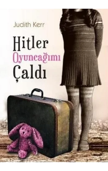 Hitler Oyuncağımı Çaldı