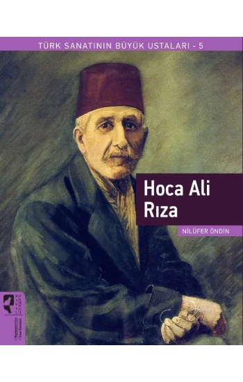Hoca Ali Rıza - Türk Sanatının Büyük Ustaları 5