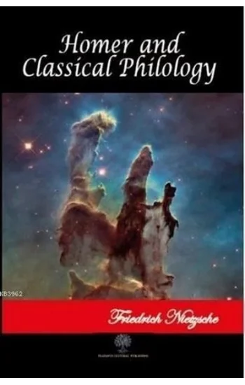 Homer and Classical Philology