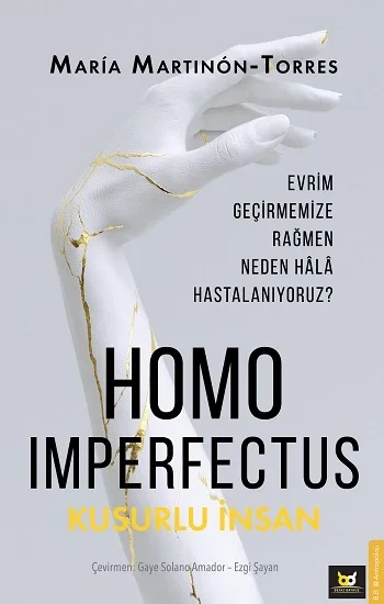 Homo Imperfectus – Kusurlu İnsan