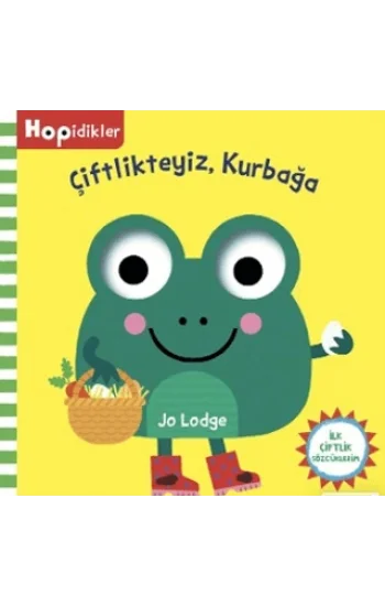 Hopidikler - Çiftlikteyiz, Kurbağa