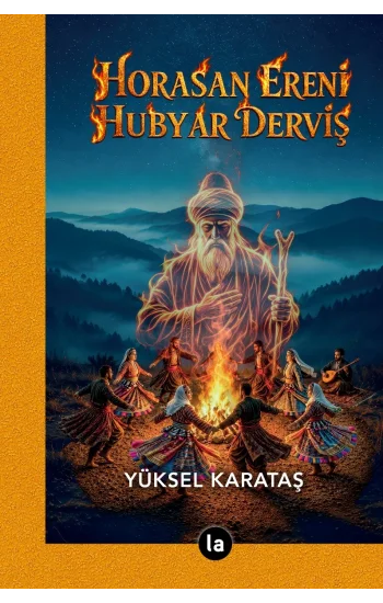 Horasan Ereni Hubyar Derviş