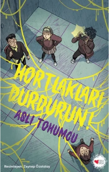 Hortlakları Durdurun!