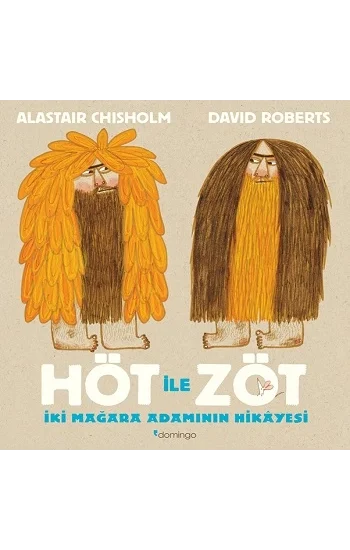 Höt ile Zöt - İki Mağara Adamının Hikâyesi