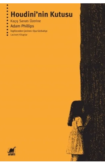 Houdini’nin Kutusu Kaçış Sanatı Üzerine