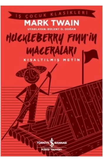Huckleberry Finnin Maceraları (Kısaltılmış Metin)